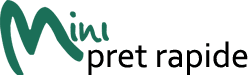 Mini Prêt Rapide